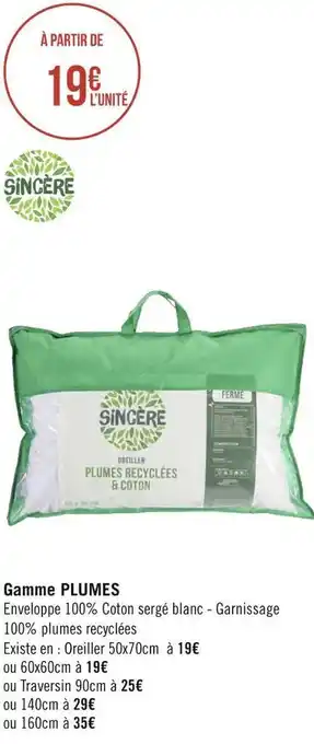 Géant Casino Sincère gamme plumes offre