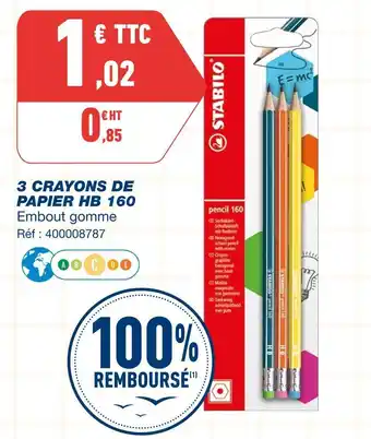 Bureau Vallée Stabilo 3 crayons de papier hb 160 offre