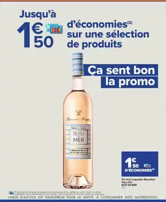 Carrefour Contact Vin rosé languedoc roussillon pays d'oc offre