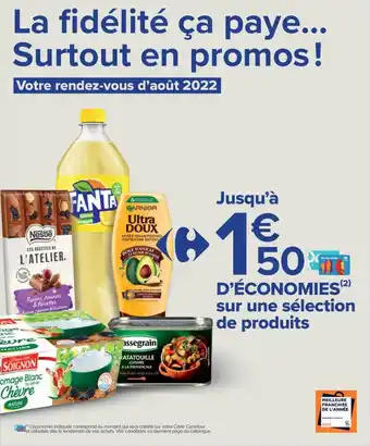 Carrefour Contact Nestlé fanta, ultra doux garnier, soignon, cassegrain offre