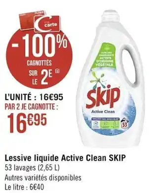 Casino Supermarchés SKIP lessive liquide active clean offre