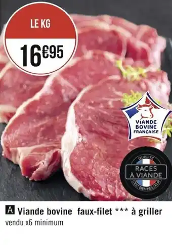 Géant Casino Viande bovine faux-filet à griller offre