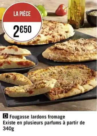 Géant Casino Fougasse lardons fromage existe en plusieurs parfums à partir de 340g offre