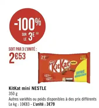 Géant Casino NESTLE kitkat mini offre