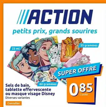 Action Sels de bain tablette effervescente ou masque visage disney offre