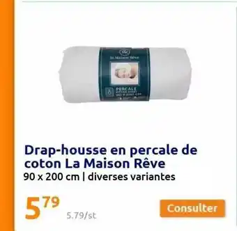 Action Drap-housse en percale de coton la maison rêve offre
