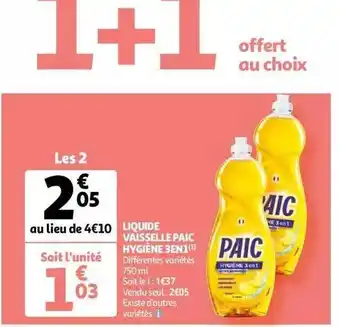 Auchan Liquide vaisselle paic hygiène 3 en 1 offre