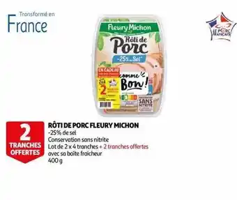 Auchan Rôti de porc fleury michon offre