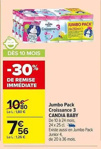 Carrefour Market Jumbo pack croissance 3 candia baby offre