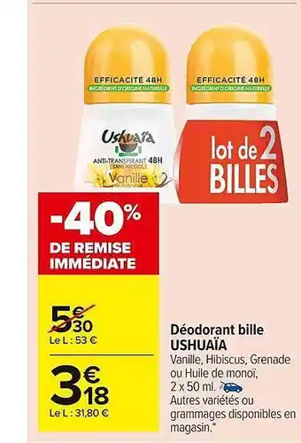 Carrefour Market Déodorant bille ushuaïa offre