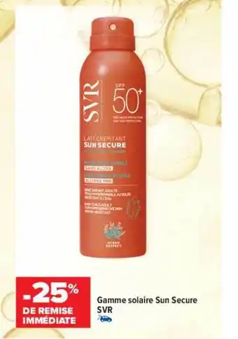 Carrefour maPara parapharmacie Gamme solaire sun secure svr offre