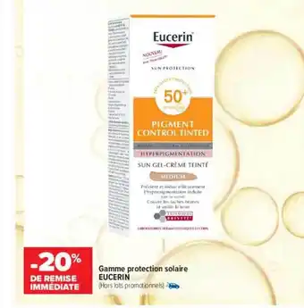 Carrefour maPara parapharmacie Gamme protection solaire eucerin offre