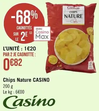 Géant Casino CASINO chips nature offre