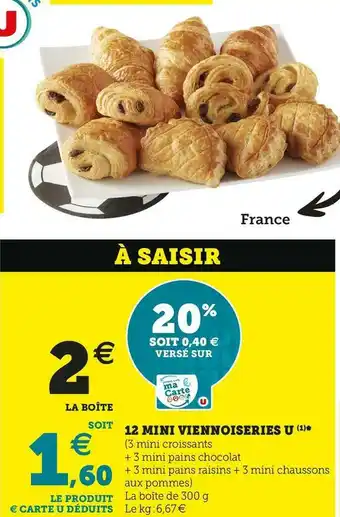 U Express 12 MINI VIENNOISERIES offre