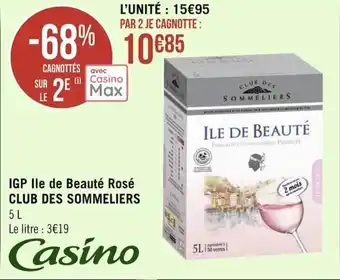 Géant Casino CLUB DES SOMMELIERS IGP lle de beauté rosé offre