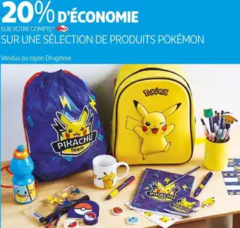 Auchan Bon plan sur une sélection de produits pokémon offre