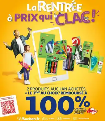 Auchan bon plan sur la rentrée à prix qui clac!