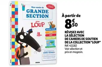 Auchan Révisez avec la sélection de cahiers de soutien de la collection "loup" offre