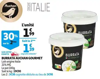 Auchan Auchan gourmet burrata offre