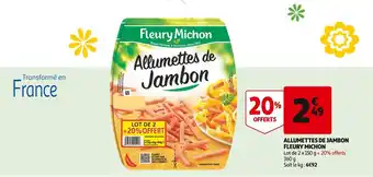 Auchan Fleury michon allumettes de jambon offre