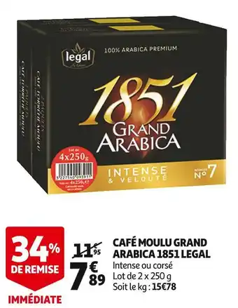 Auchan Grand arabica 1851 café moulu legal offre