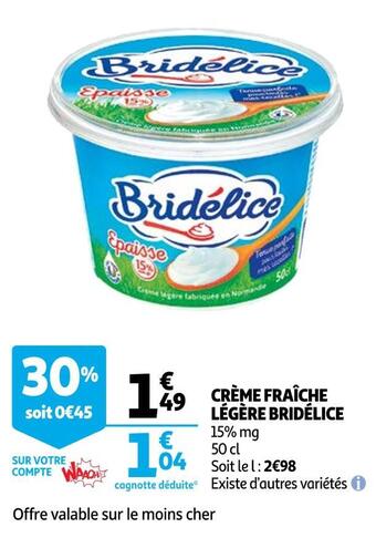 Auchan Bridélice crème fraîche légère offre