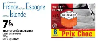 Auchan Delpeyrat truite fumée offre
