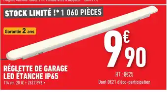 Brico Cash Réglette de garage led étanche ip65 offre