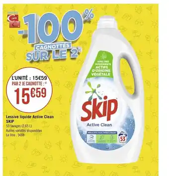 Géant Casino Lessive liquide active clean skip offre