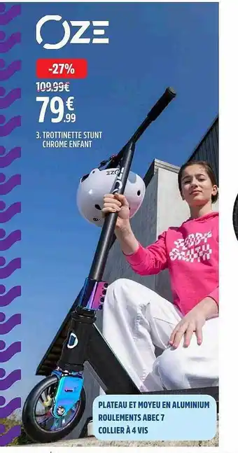 Intersport Trottinette stunt chrome enfant oze offre