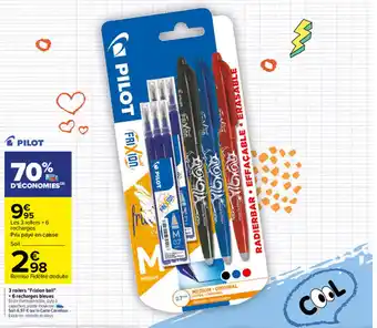 Carrefour 3 rollers "frixion ball" + 6 recharges bleues offre