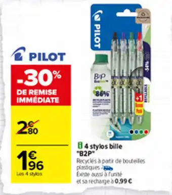 Carrefour 4 stylos bille "B2P" offre