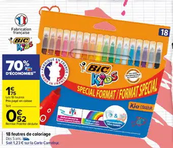 Carrefour 18 feutres de coloriage offre