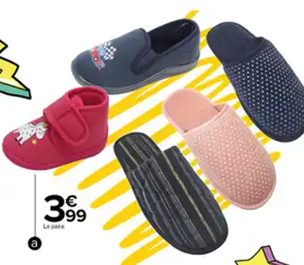 Carrefour Pantoufle enfant ou adulte offre