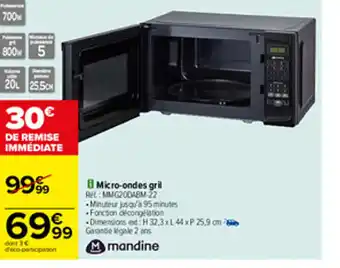 Carrefour Micro-Ondes Gril offre
