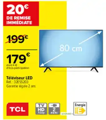 Carrefour TCL Téléviseur LED offre