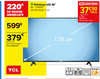 Carrefour TCL Téléviseur LED 4k offre