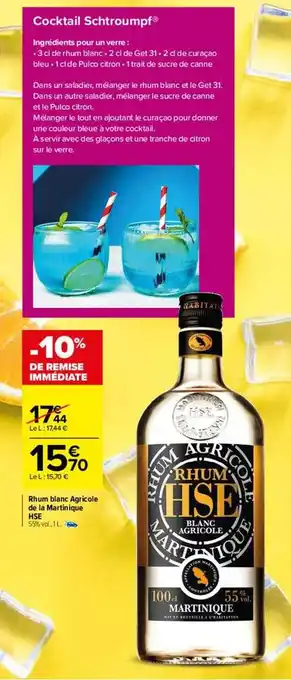 Carrefour Rhum blanc agricole de la martinique hse offre