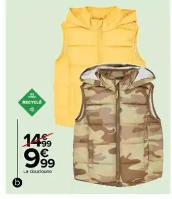 Carrefour La doudoune offre