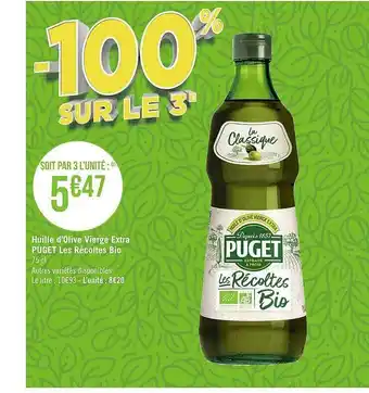 Géant Casino Huile d'olive vierge extra puget les récoltes bio offre