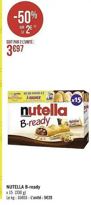 Casino Supermarchés Nutella b-ready offre