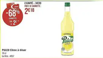 Casino Supermarchés Pulco citron à diluer offre
