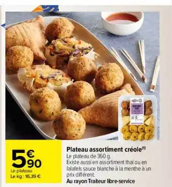 Carrefour Plateau assortiment créole offre