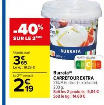 Carrefour Burrata carrefour extra offre
