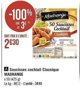 Géant Casino Saucisses cocktail classique madrange offre