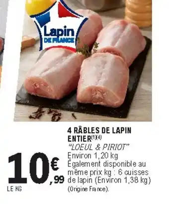 E.Leclerc 4 Râbles de Lapin Entier offre