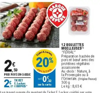 E.Leclerc 12 Boulettes Moelleuses offre