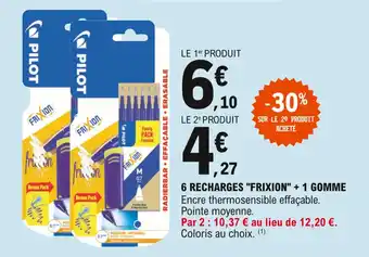E.Leclerc 6 recharges "frixion" + 1 gomme offre