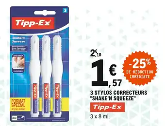 E.Leclerc 3 stylos correcteurs "shake'n squeeze" offre