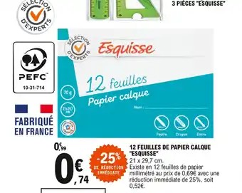 E.Leclerc 12 feuilels de papier calque "esquisse" offre